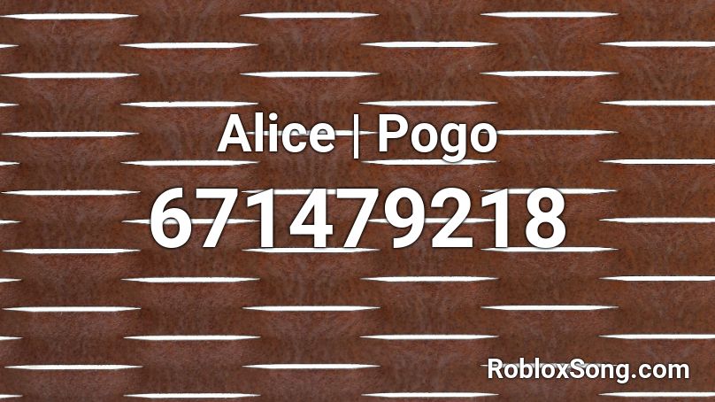 Alice | Pogo Roblox ID