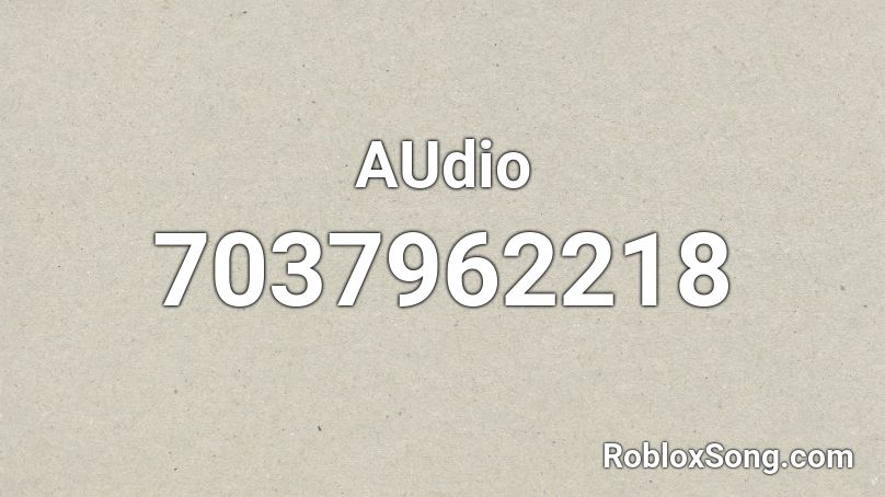 AUdio Roblox ID