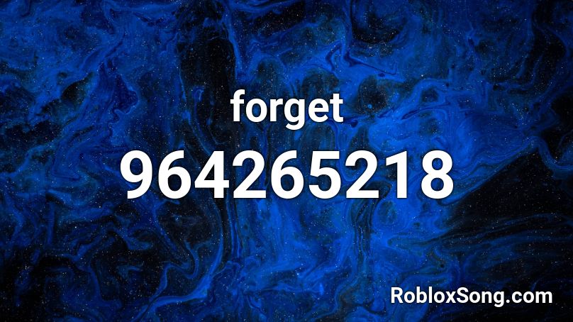 forget Roblox ID