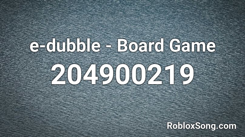 e-dubble - Board Game Roblox ID