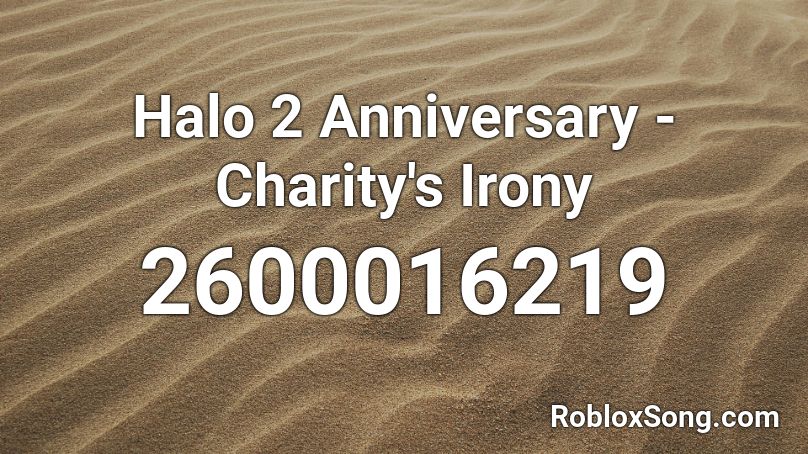 Halo 2 Anniversary - Charity's Irony Roblox ID
