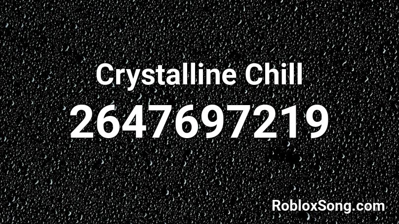 Crystalline Chill Roblox ID