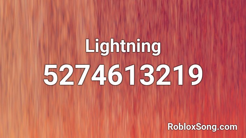 Lightning Roblox Id Roblox Music Codes - lightning roblox id