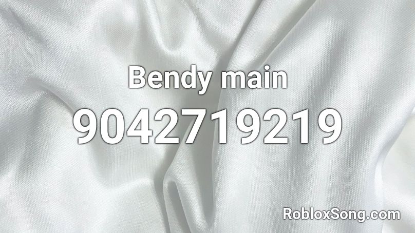 Bendy main Roblox ID