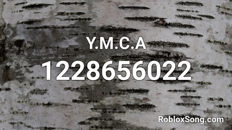 Y.M.C.A Roblox ID