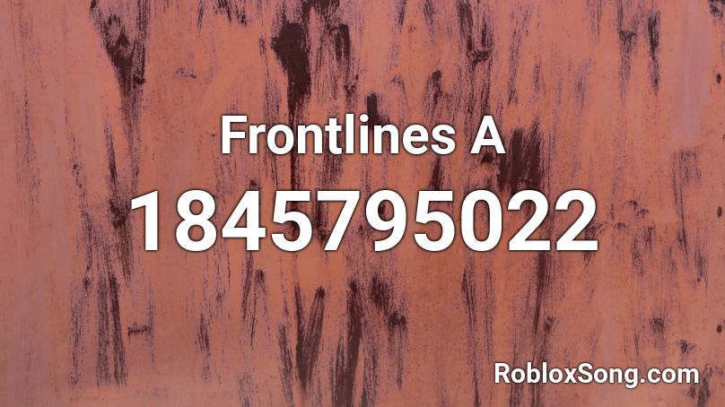 Frontlines A Roblox ID