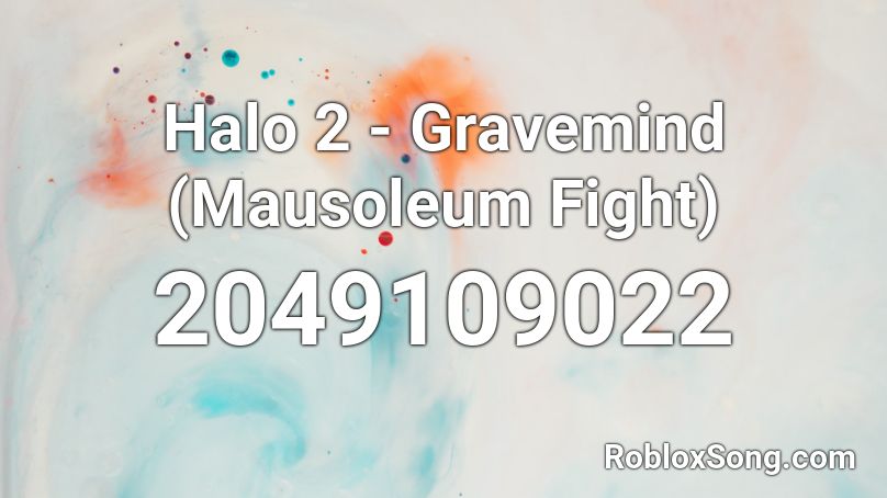 Halo 2 - Gravemind (Mausoleum Fight) Roblox ID