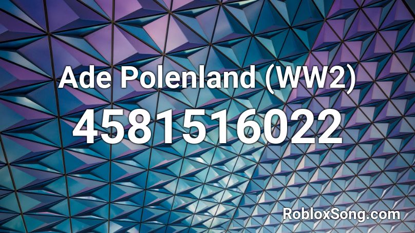 Ade Polenland (WW2) Roblox ID