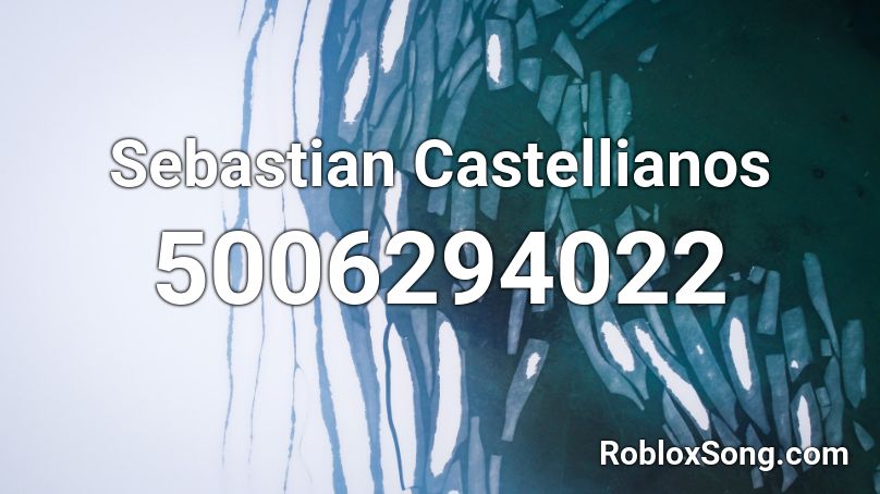 Sebastian Castellianos Roblox ID