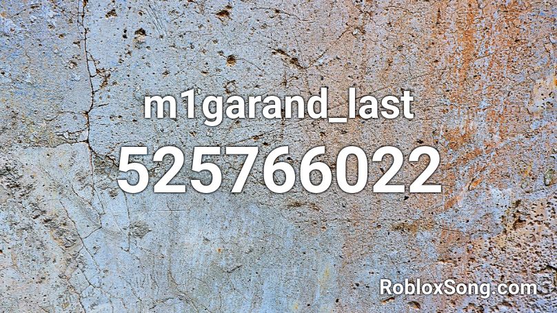 m1garand_last Roblox ID