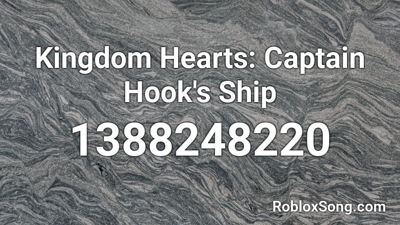 Kingdom Hearts: Captain Hook's Ship Roblox ID