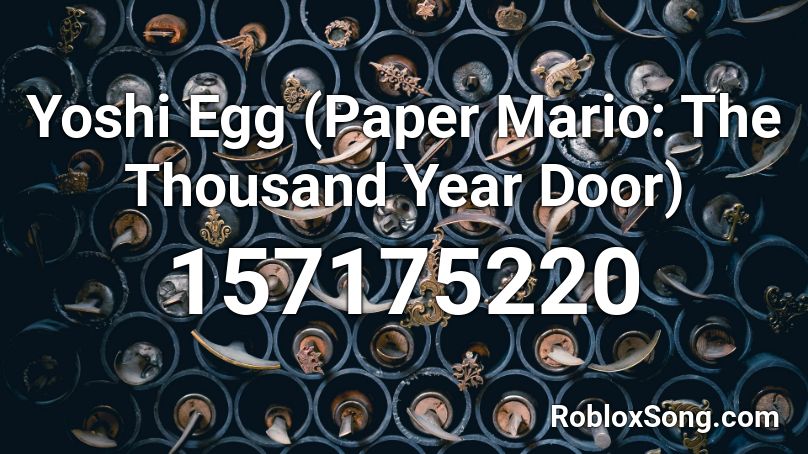 Yoshi Egg (Paper Mario: The Thousand Year Door) Roblox ID