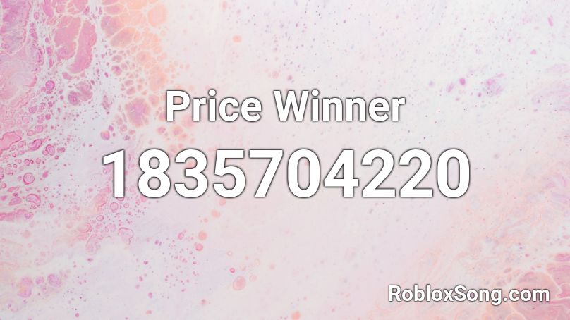 Price Winner Roblox ID