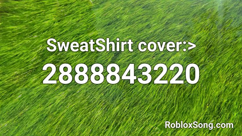 SweatShirt cover:> Roblox ID