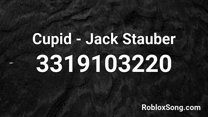 Cupid Jack Stauber Roblox Id Roblox Music Codes - jack stauber roblox song id