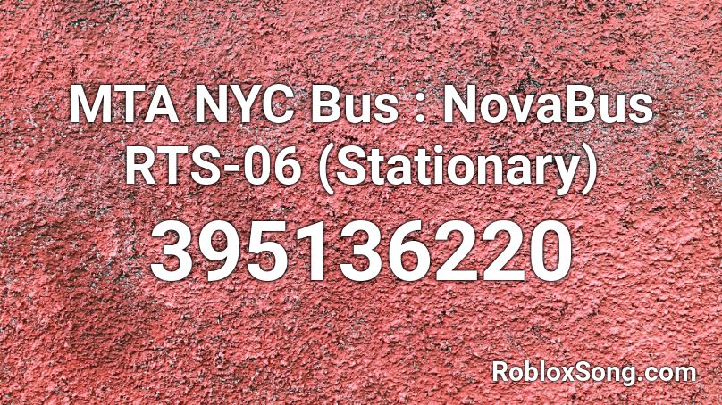 MTA NYC Bus : NovaBus RTS-06 (Stationary) Roblox ID