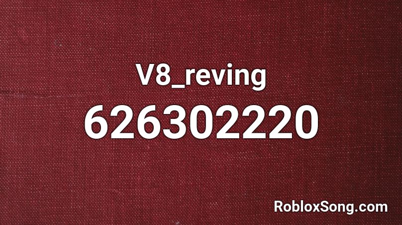 V8_reving Roblox ID