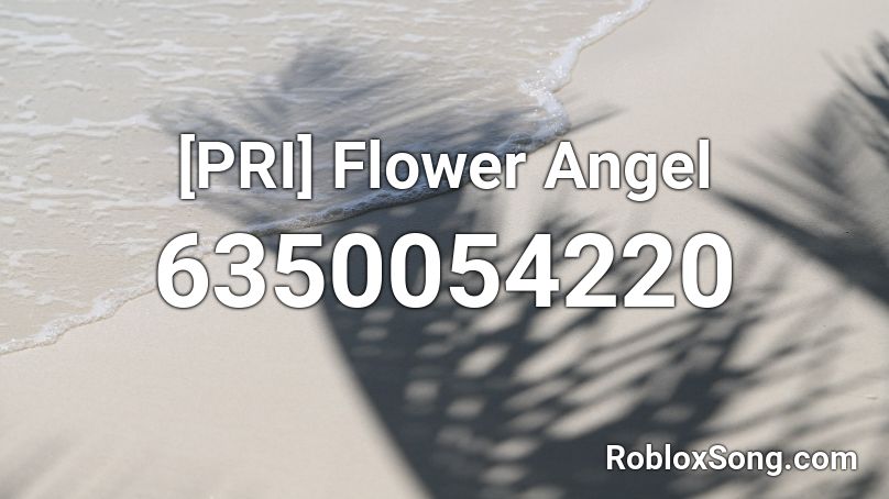 [PRI] Flower Angel Roblox ID