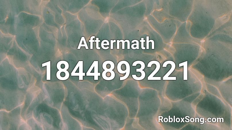 Aftermath Roblox ID