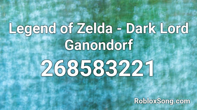 Legend of Zelda - Dark Lord Ganondorf Roblox ID