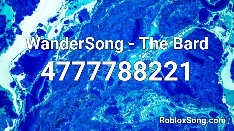 WanderSong - The Bard Roblox ID