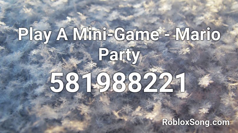 Play A Mini Game Mario Party Roblox Id Roblox Music Codes - how to play mario roblox game