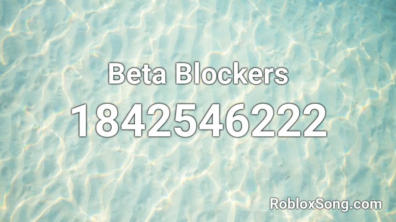 Beta Blockers Roblox ID