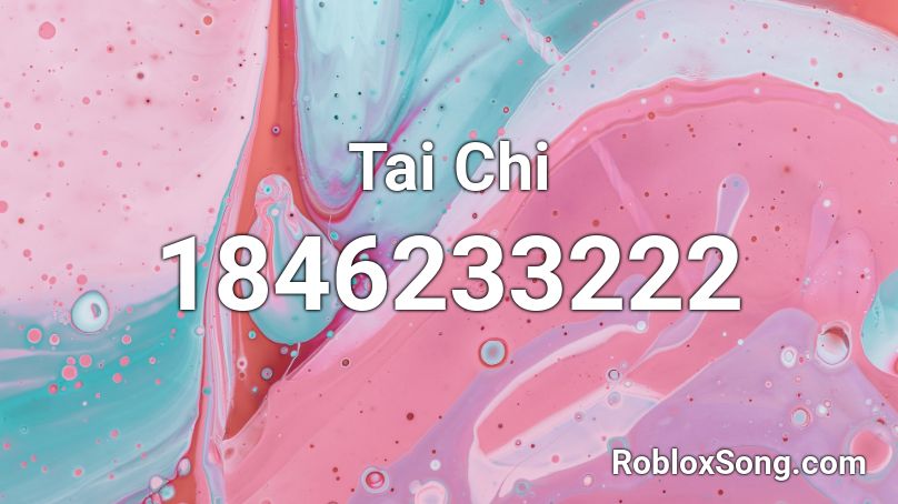 Tai Chi Roblox ID