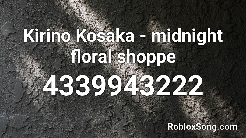 Kirino Kosaka - midnight floral shoppe Roblox ID