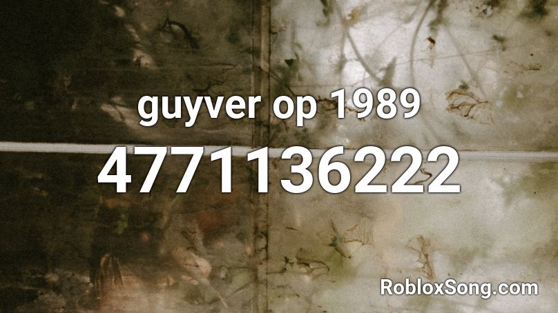 guyver op 1989 Roblox ID