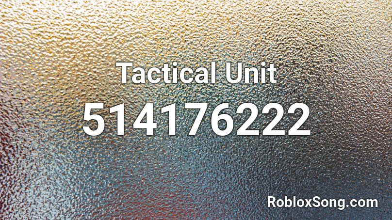 Tactical Unit Roblox ID