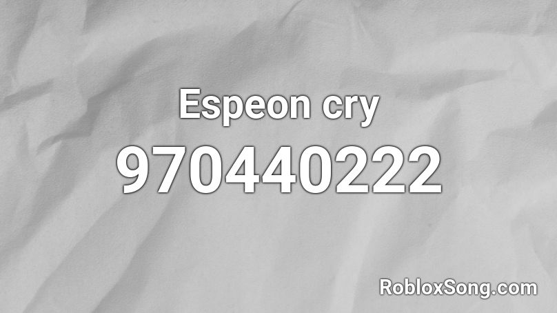 Espeon cry Roblox ID
