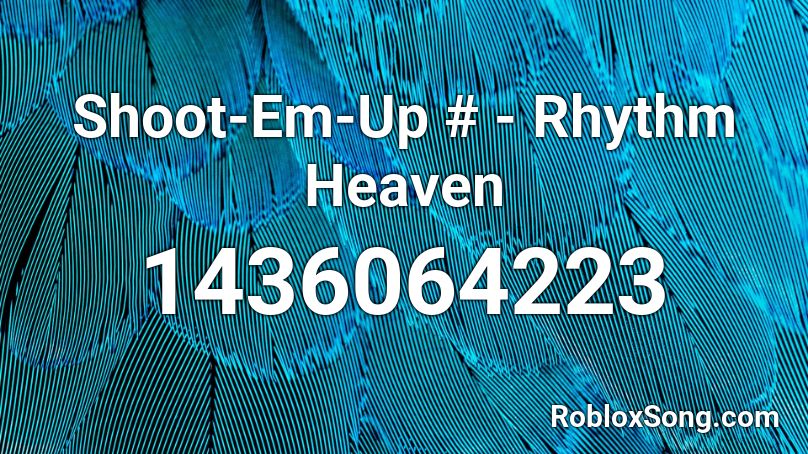 Shoot-Em-Up # - Rhythm Heaven Roblox ID