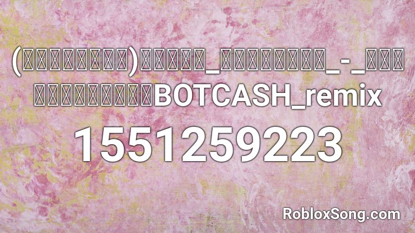 (ลองฟังดู)ลำไย_ไหทองคำ_-_ผู้สาวขาเลาะBOTCASH_remix Roblox ID