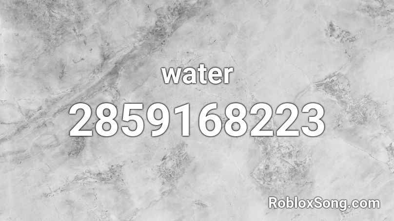 water Roblox ID