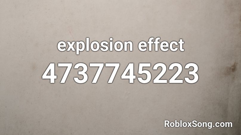 explosion effect Roblox ID