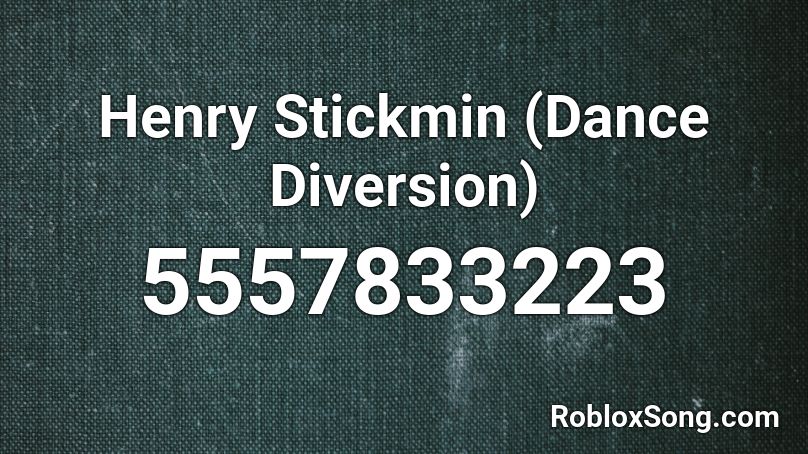 Henry Stickmin (Dance Diversion) Roblox ID