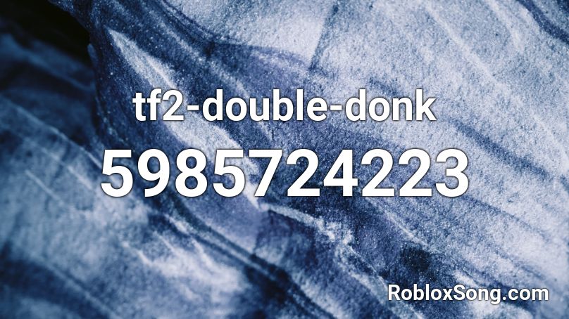 tf2-double-donk Roblox ID