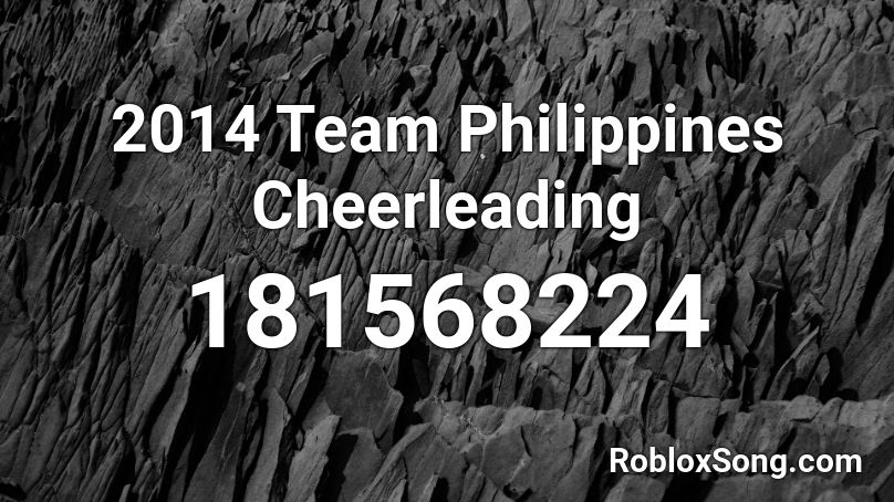 2014 Team Philippines Cheerleading Roblox ID