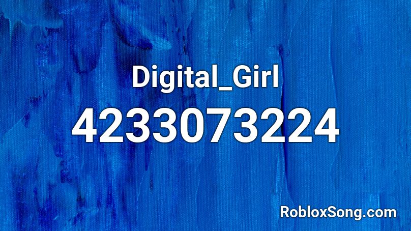 Digital_Girl Roblox ID