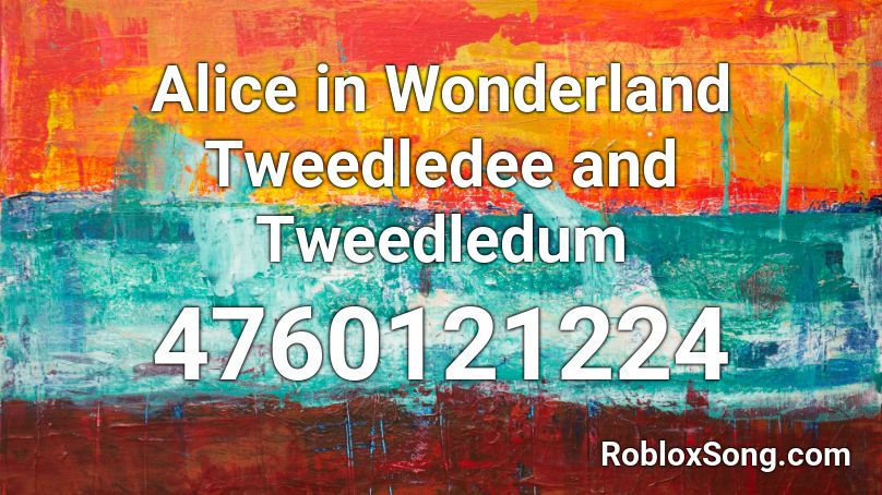 Alice in Wonderland Tweedledee and Tweedledum Roblox ID