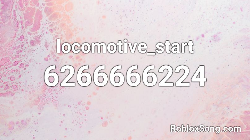 locomotive_start Roblox ID