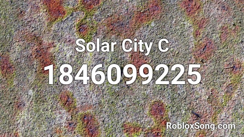 Solar City C Roblox ID