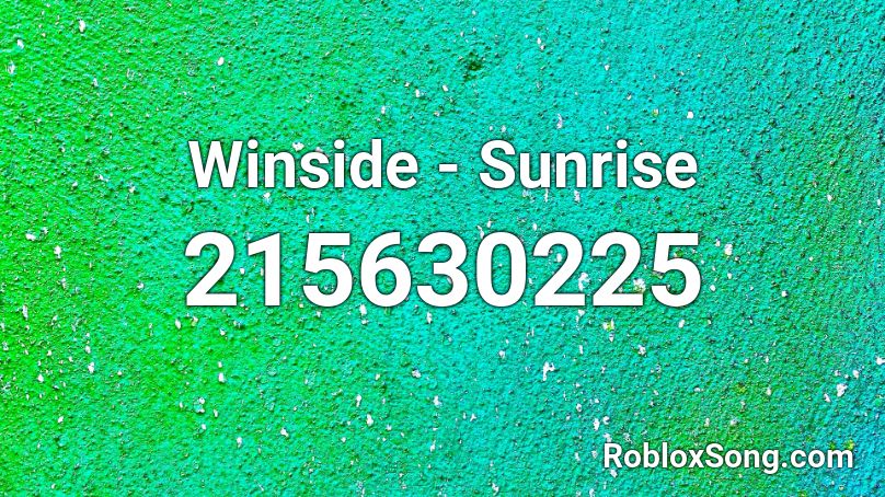 Winside - Sunrise Roblox ID