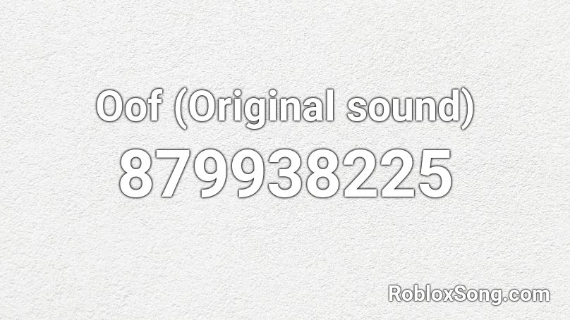 Oof (Original sound) Roblox ID