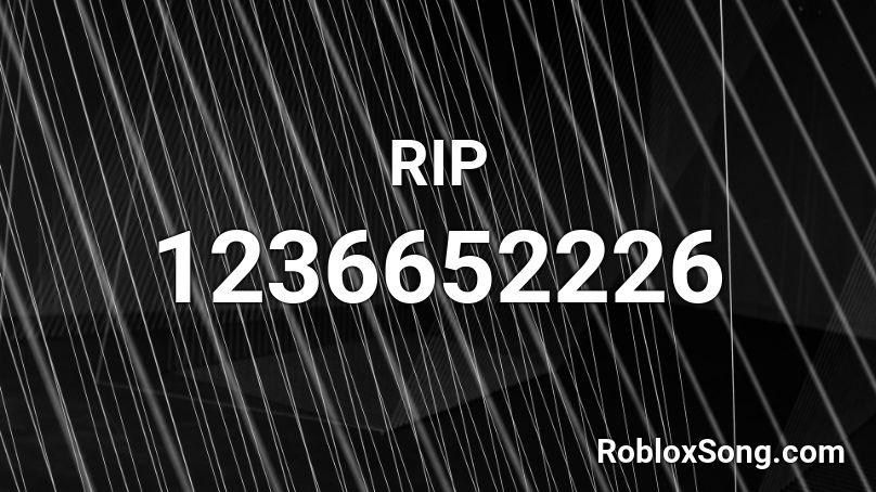 RIP Roblox ID