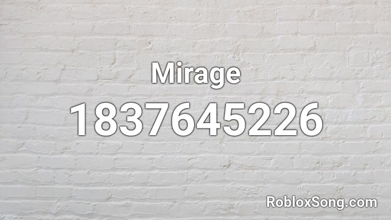 Mirage Roblox ID