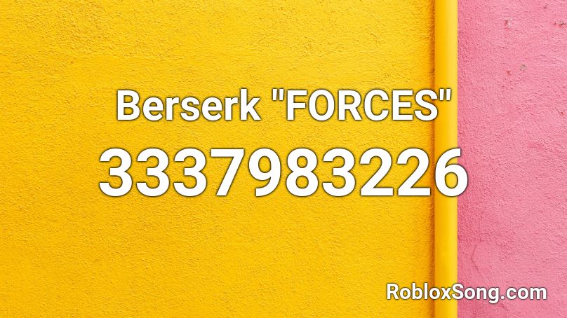 Berserk Forces Roblox Id Roblox Music Codes - john wick theme roblox id