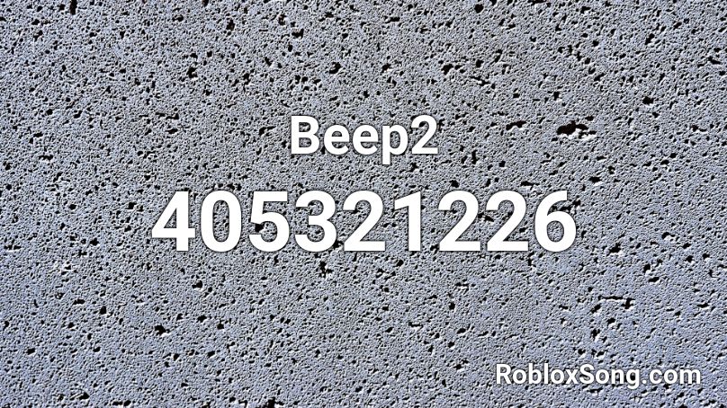 Beep2 Roblox ID