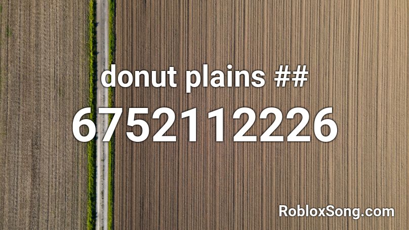 donut plains ## Roblox ID